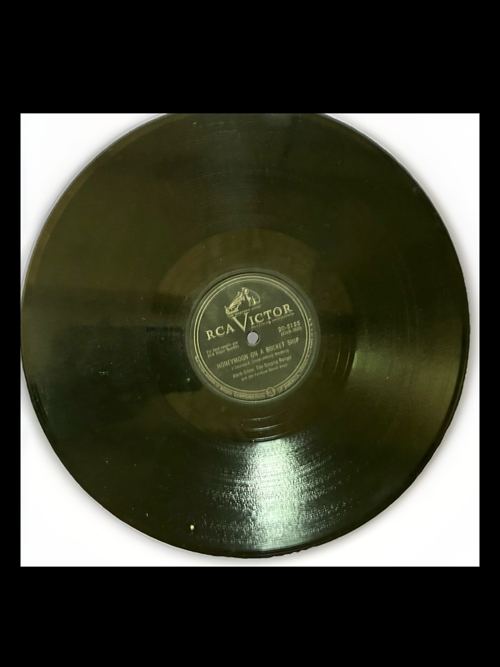 RCA Victor Record Hank Snow, The Singing Ranger And The Rainbow Ranch Boys 1953